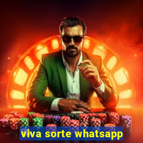 viva sorte whatsapp